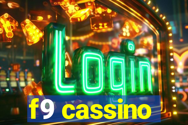 f9 cassino
